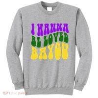 I Wanna Be Loved Bayou Mardi Gras Sweatshirt thumb 0