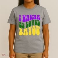 I Wanna Be Loved Bayou Mardi Gras T-Shirt thumb 4