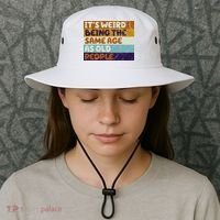 It's Weird Being The Same Age As Old People Funny Bucket Hat thumb 3