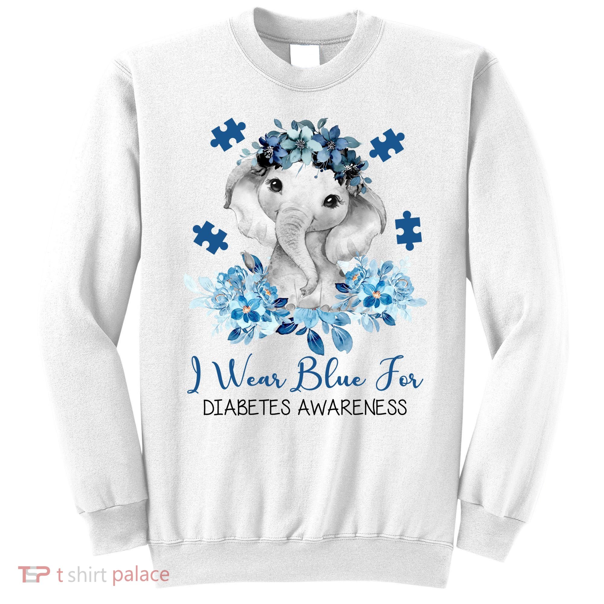 I Wear Blue For Diabetes Awareness Elephant Sweatshirt