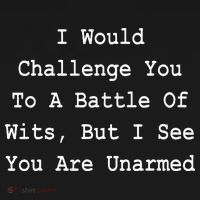 I Would Challenge You To A Battle Of Wits Sarcastic Women's Hoodie thumb 2