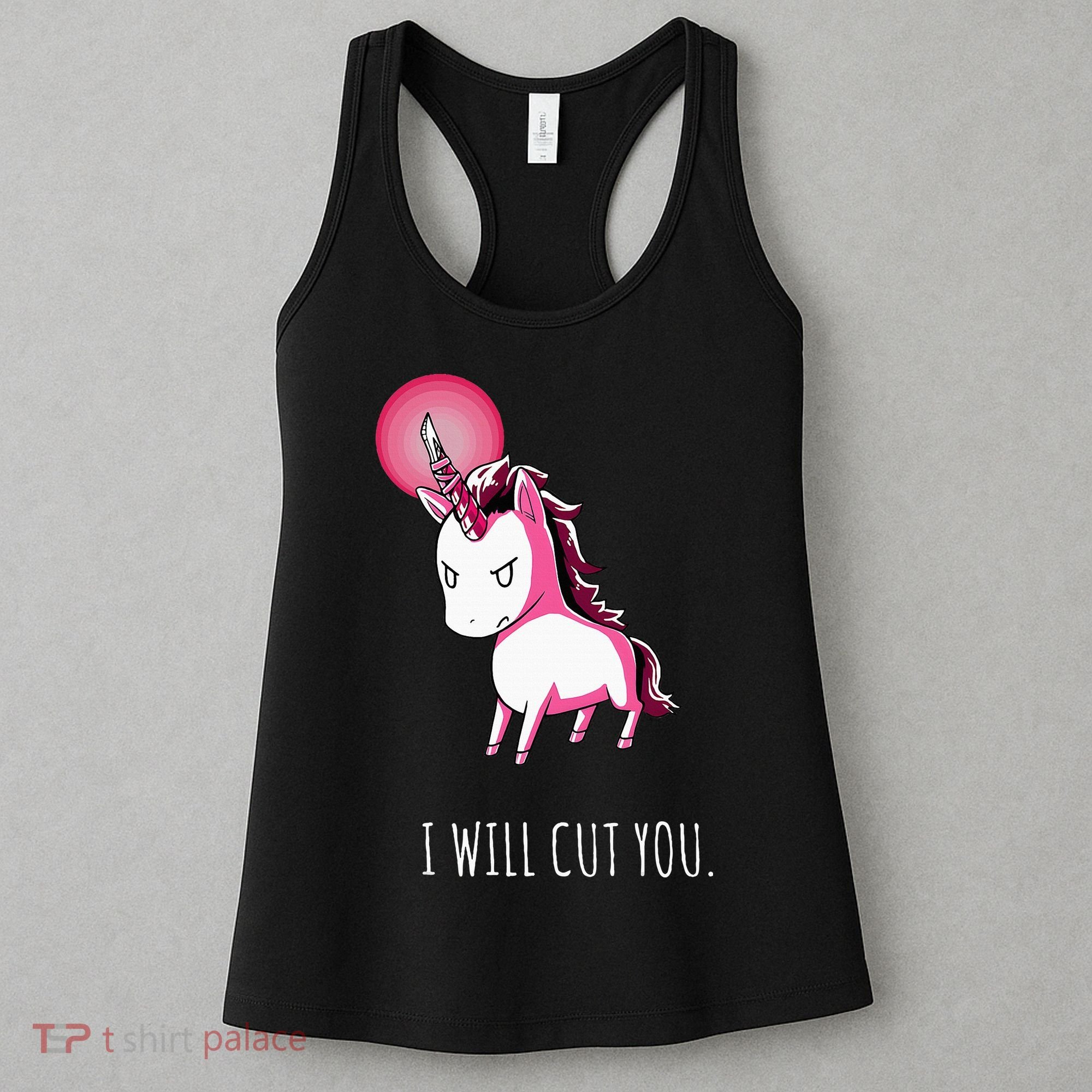 I Will Cut You Stabby Unicorn Funny Women's Tank Top
