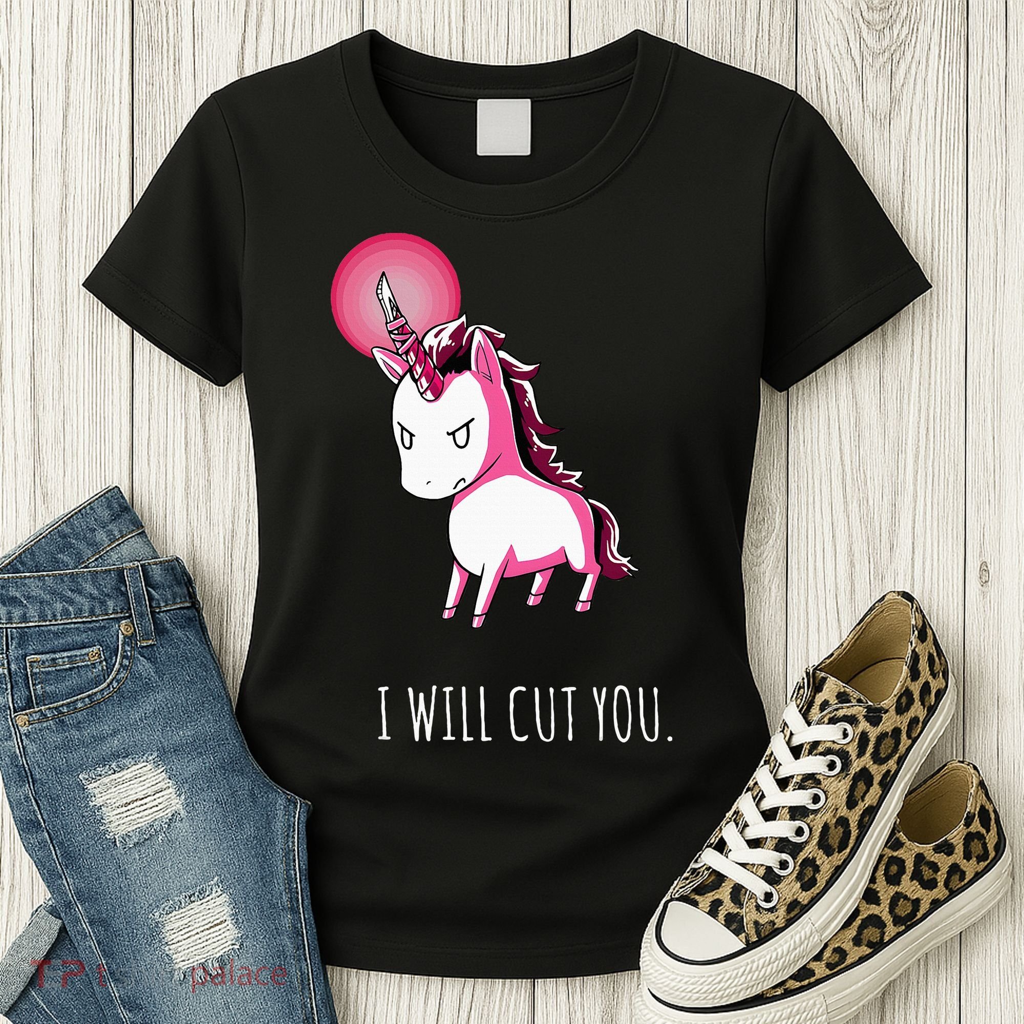 I Will Cut You Stabby Unicorn Funny Women's T-Shirt