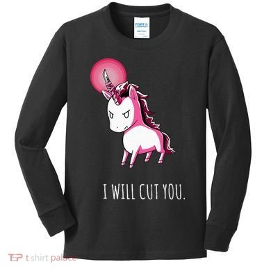 I Will Cut You Stabby Unicorn Funny Kids Long Sleeve Shirt