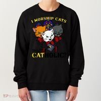 I Worship Cats Does That Make Me Catholic Funny Cat Lovers Women's Sweatshirt thumb 0