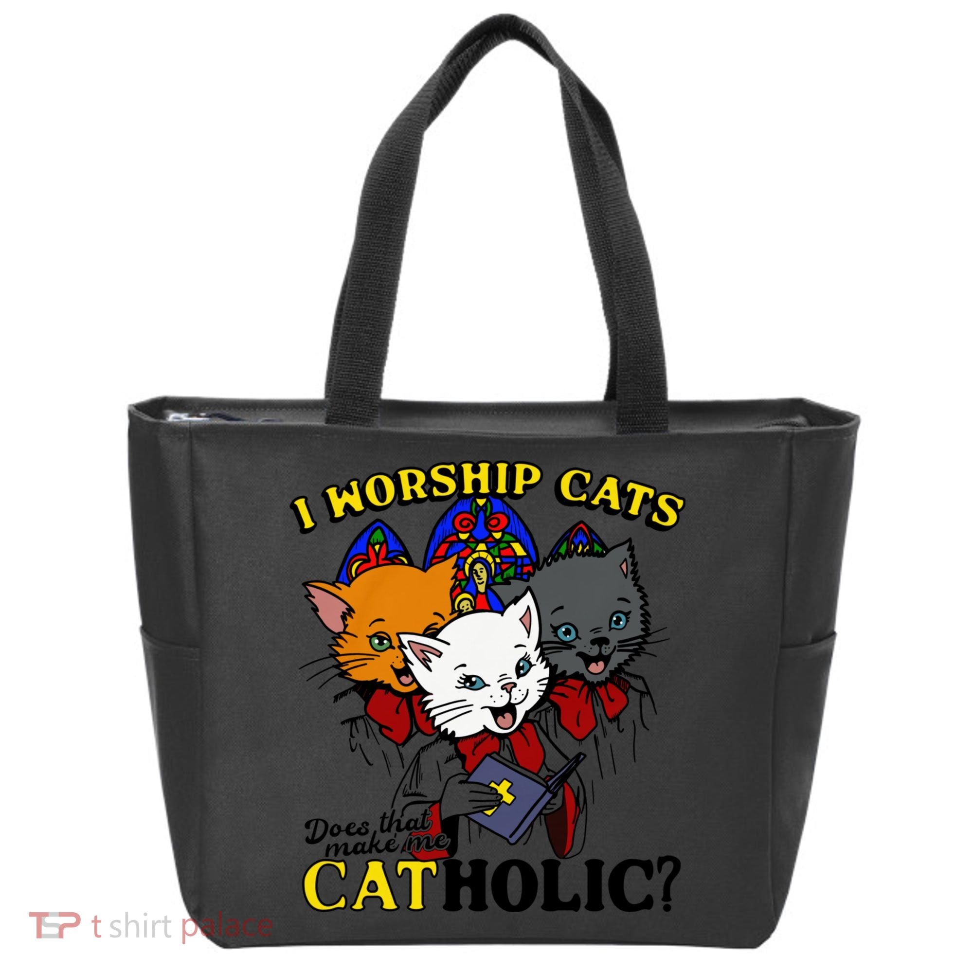 I Worship Cats Does That Make Me Catholic Funny Cat Lovers Tote Bag