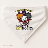 I Worship Cats Does That Make Me Catholic Funny Cat Lovers USA-Made Doggie Bandana thumb 0