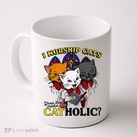 I Worship Cats Does That Make Me Catholic Funny Cat Lovers Coffee Mug thumb 0