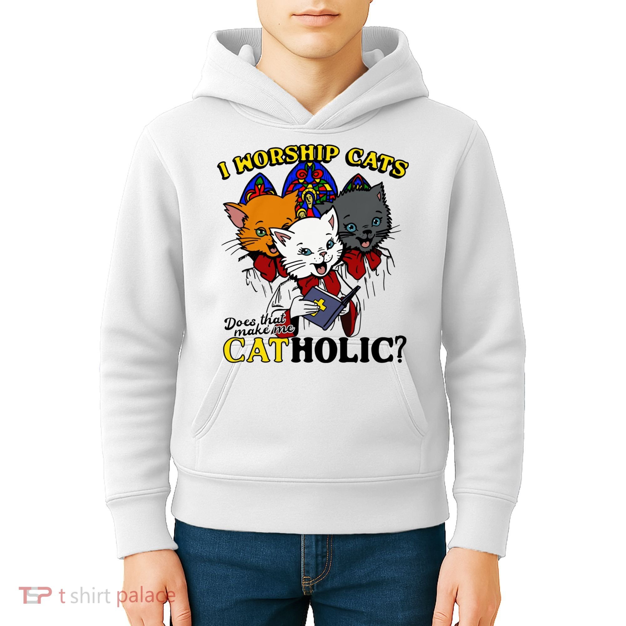 I Worship Cats Does That Make Me Catholic Funny Cat Lovers Kids Hoodie