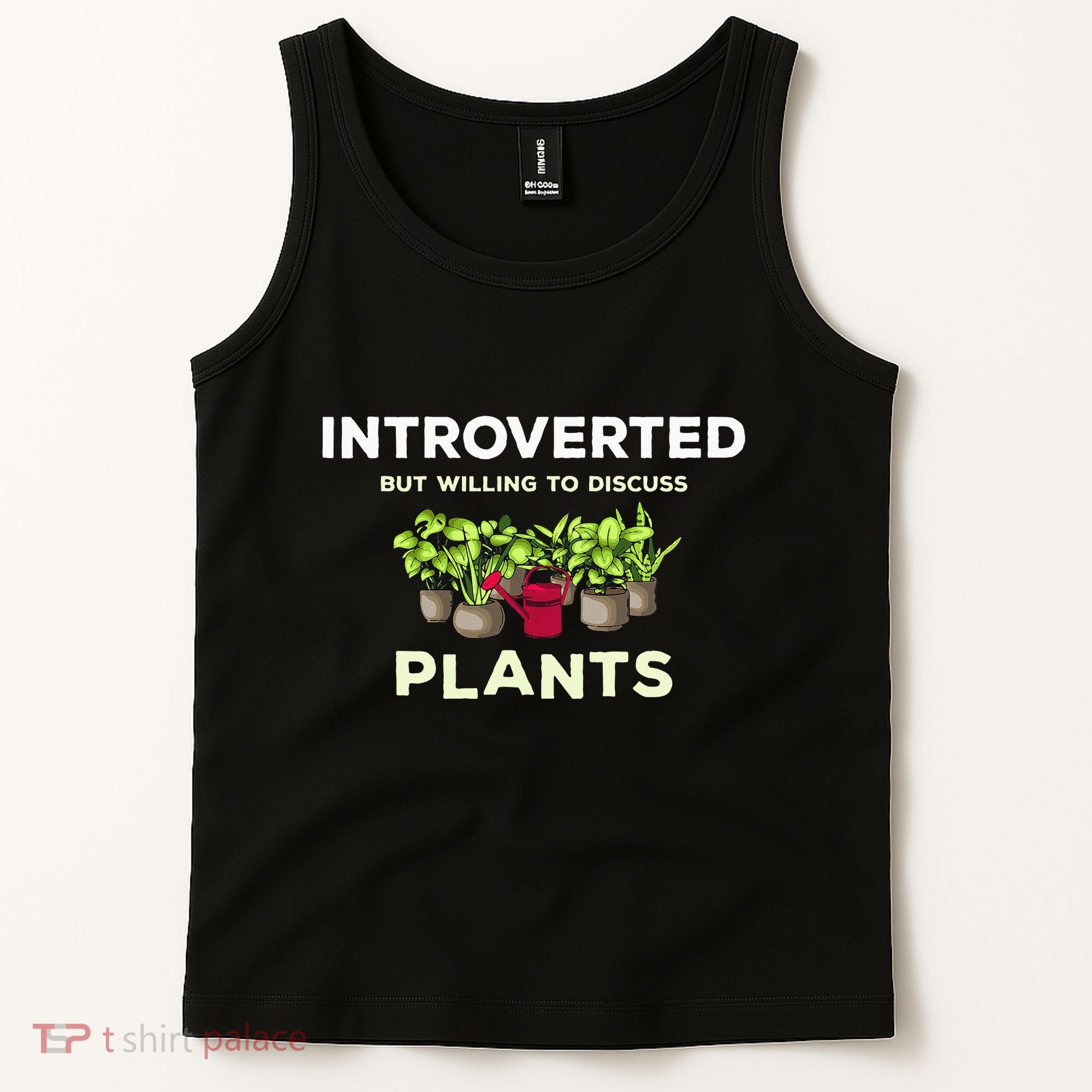 Introverted Willing Discuss Plants Lover Gardening Gardener Tank Top