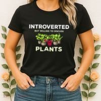 Introverted Willing Discuss Plants Lover Gardening Gardener Women's T-Shirt thumb 2
