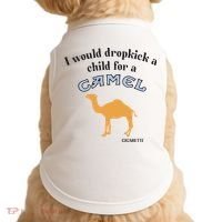 I Would Dropkick A Child For A Camel Cigarette Doggie Tank thumb 0