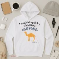 I Would Dropkick A Child For A Camel Cigarette Hoodie thumb 3