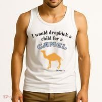 I Would Dropkick A Child For A Camel Cigarette Tank Top thumb 3