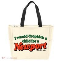 I Would Dropkick A Child For A Newport Menthol King Tote Bag thumb 0
