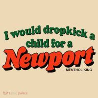 I Would Dropkick A Child For A Newport Menthol King Tote Bag thumb 4