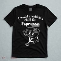I Would Dropkick A Child For Espresso Martini T-Shirt thumb 5