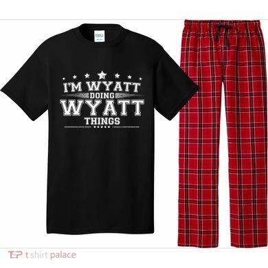 Im Wyatt Doing Wyatt Things Pajama Set