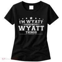 Im Wyatt Doing Wyatt Things Women's T-Shirt thumb 0