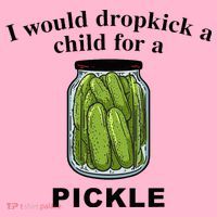 I Would Dropkick A Child For A Pickle Coaster thumb 2