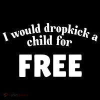 I Would Dropkick A Child For Free Doggie Tank thumb 4