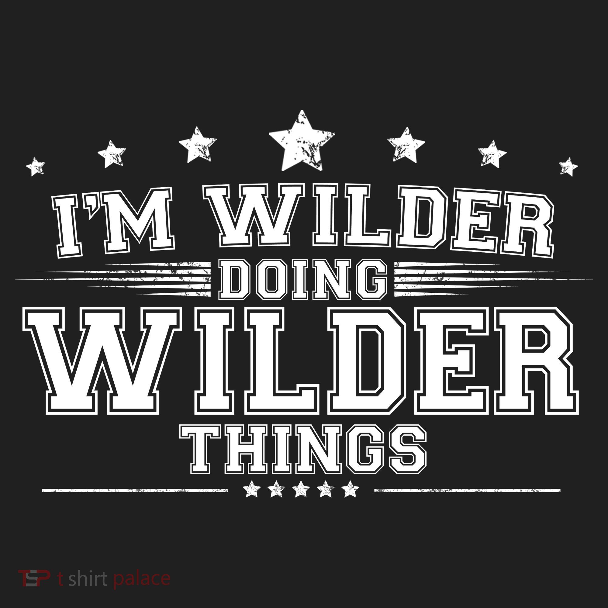 Im Wilder Doing Wilder Things Hat