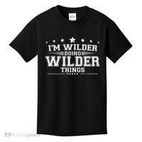 Im Wilder Doing Wilder Things Kids T-Shirt thumb 0