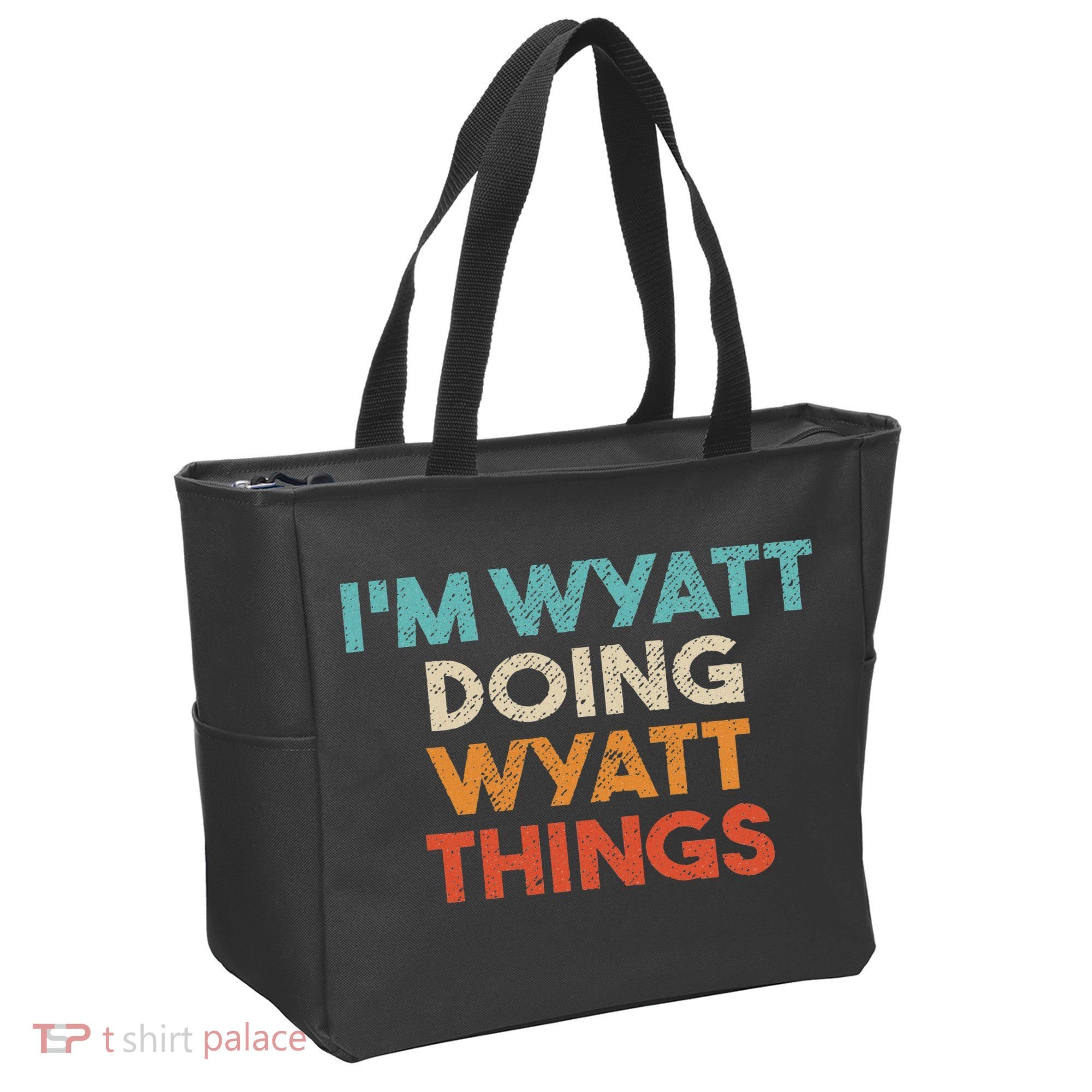 I'm Wyatt Doing Wyatt Things Funny First Name Wyatt Tote Bag