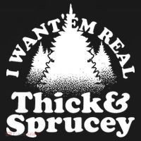 I Want Em Real Thick And Sprucey Funny Christmas Women's Long Sleeve Shirt thumb 2