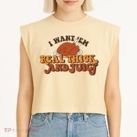 I Want Em Real Thick And Juicy Funny Thanksgiving Garment-Dyed Women's Muscle Tee thumb 2