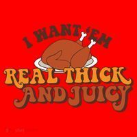 I Want Em Real Thick And Juicy Funny Thanksgiving Santa Hat thumb 1