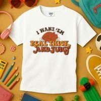 I Want Em Real Thick And Juicy Funny Thanksgiving Kids T-Shirt thumb 3