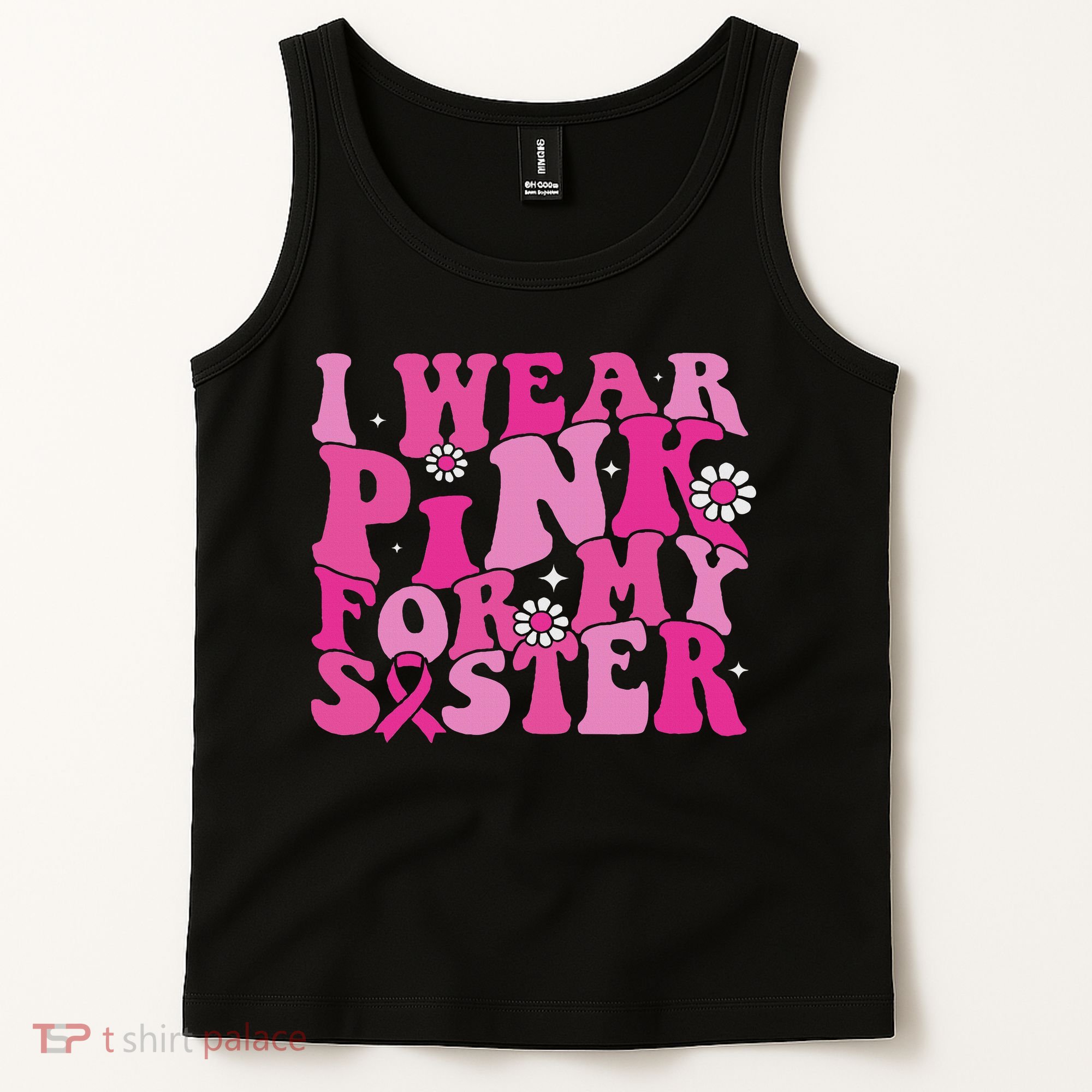 I Wear For My Sister Breast Cancer Awareness Women Tank Top