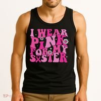 I Wear For My Sister Breast Cancer Awareness Women Tank Top thumb 3