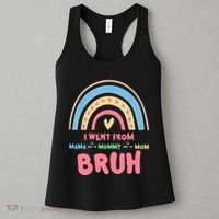 I Went From Mama To Mommy To Mom Bruh Rainbow Women's Tank Top thumb 3