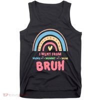 I Went From Mama To Mommy To Mom Bruh Rainbow Tank Top thumb 0