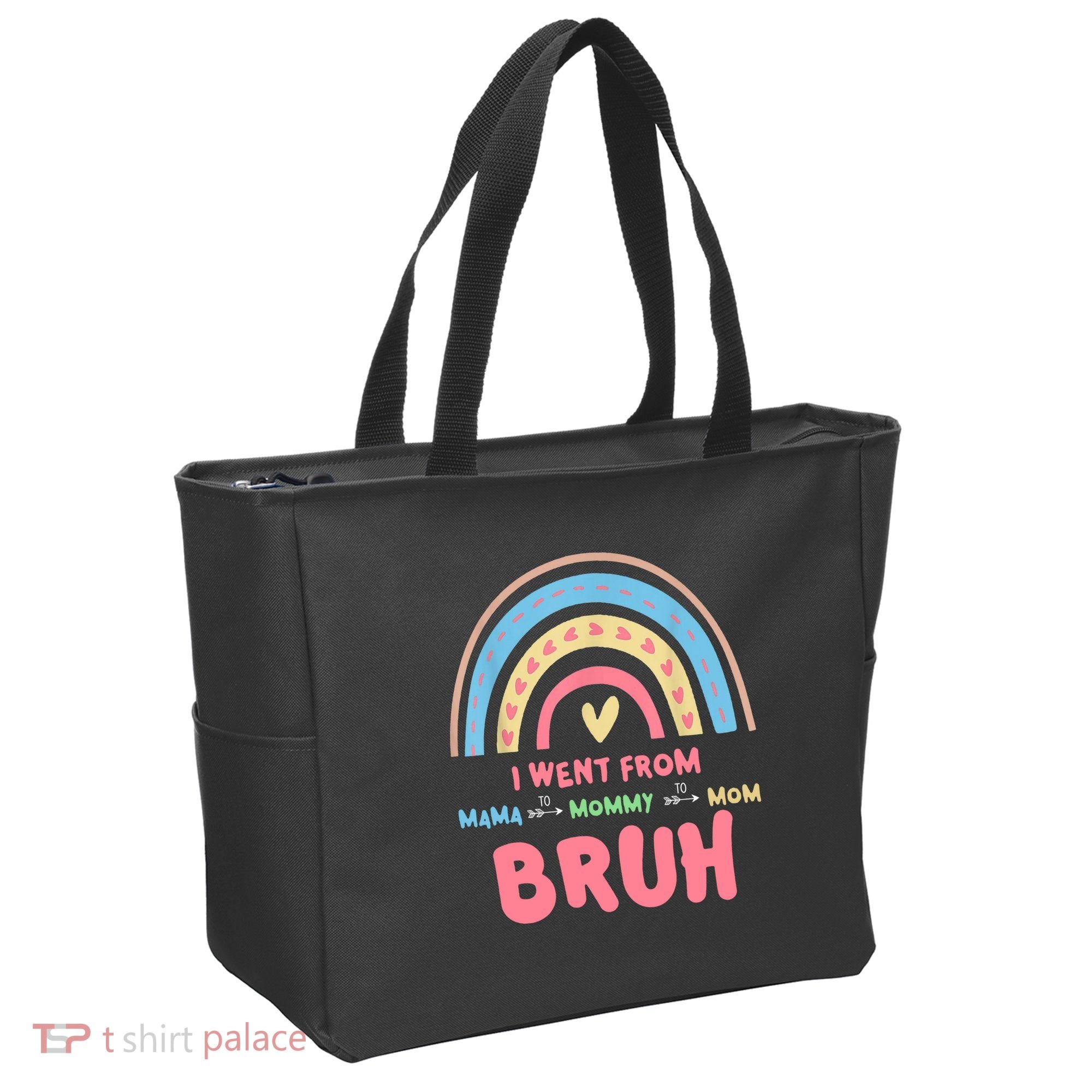 I Went From Mama To Mommy To Mom Bruh Rainbow Tote Bag