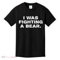 I Was Fighting A Bear Funny Kids T-Shirt thumb 0