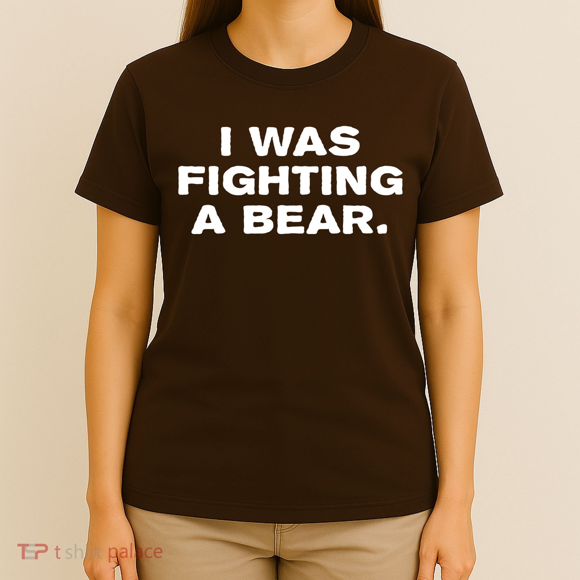 I Was Fighting A Bear Funny T-Shirt
