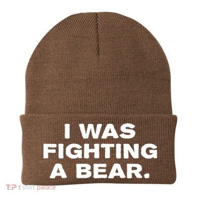 I Was Fighting A Bear Funny Beanie