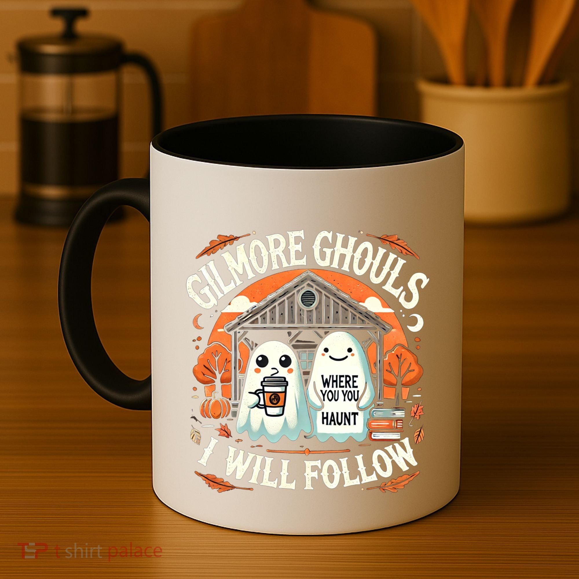 I Will Follow Apparel Gilmore Ghouls Where You Haunt Coffee Mug