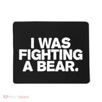 I Was Fighting A Bear Funny Injury Get Well Gift Mousepad thumb 0