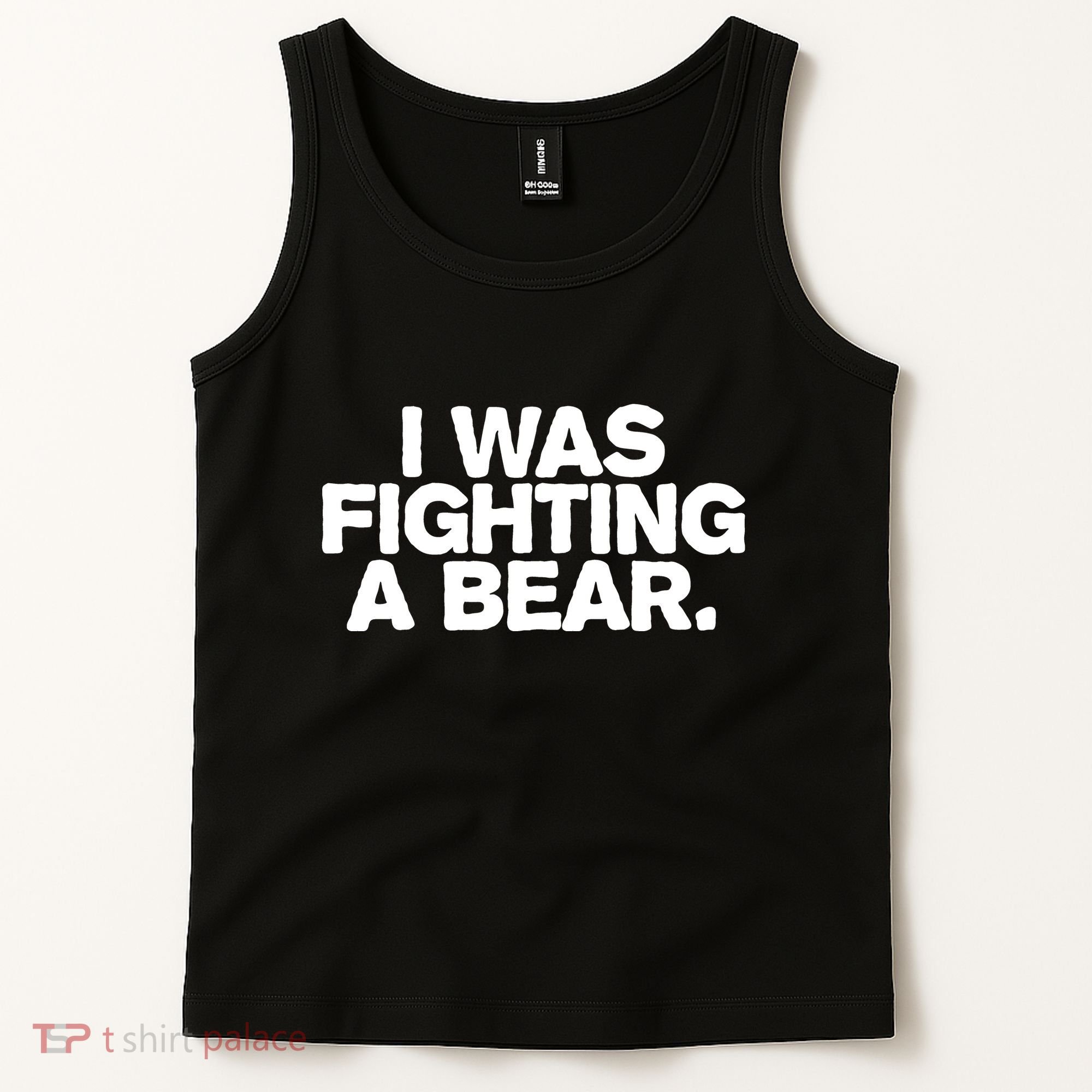 I Was Fighting A Bear Funny Injury Get Well Gift Tank Top