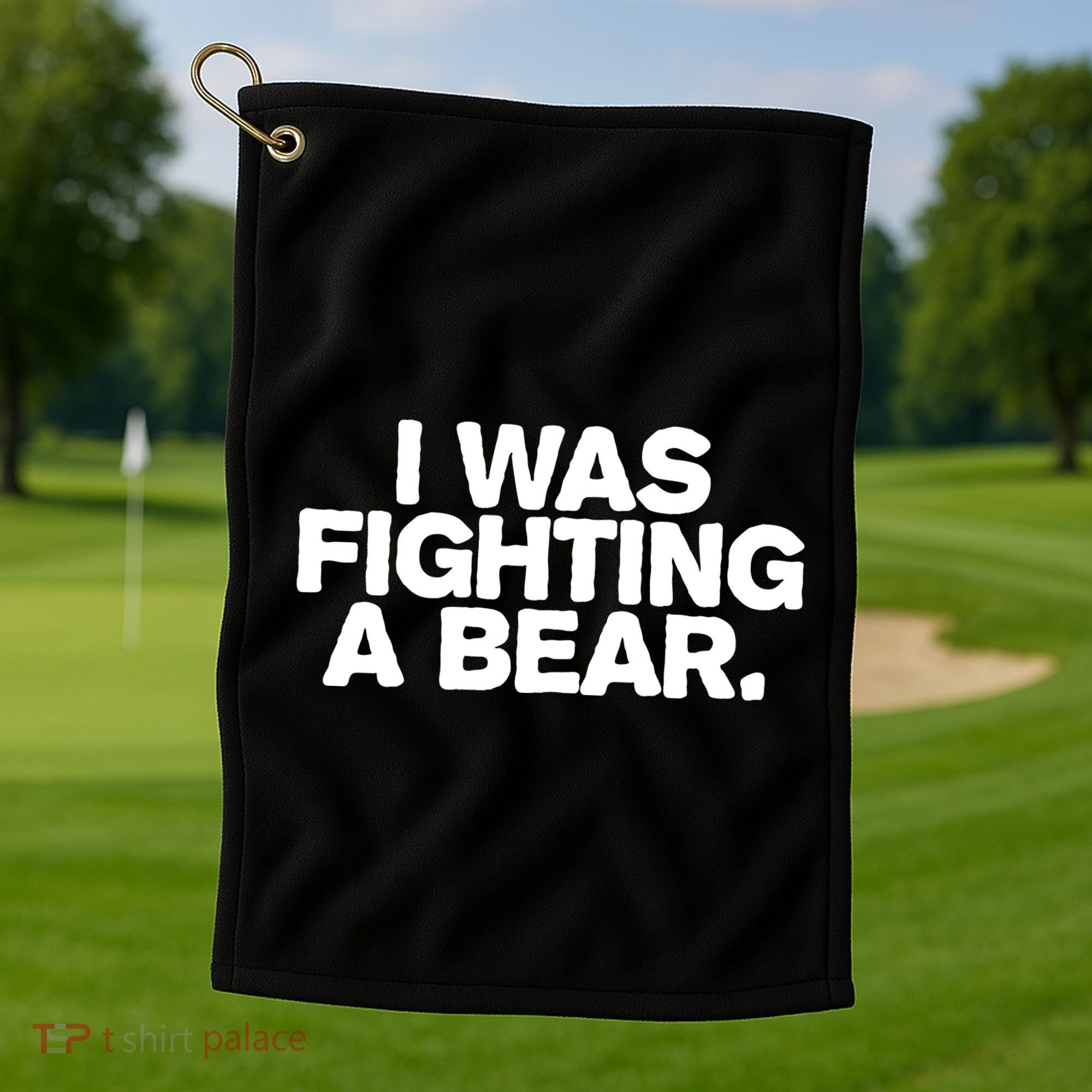 I Was Fighting A Bear Funny Injury Get Well Gift Golf Towel