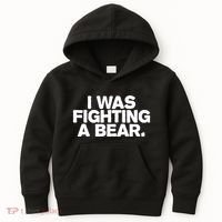 I Was Fighting A Bear Funny Injury Get Well Gift Kids Hoodie thumb 0