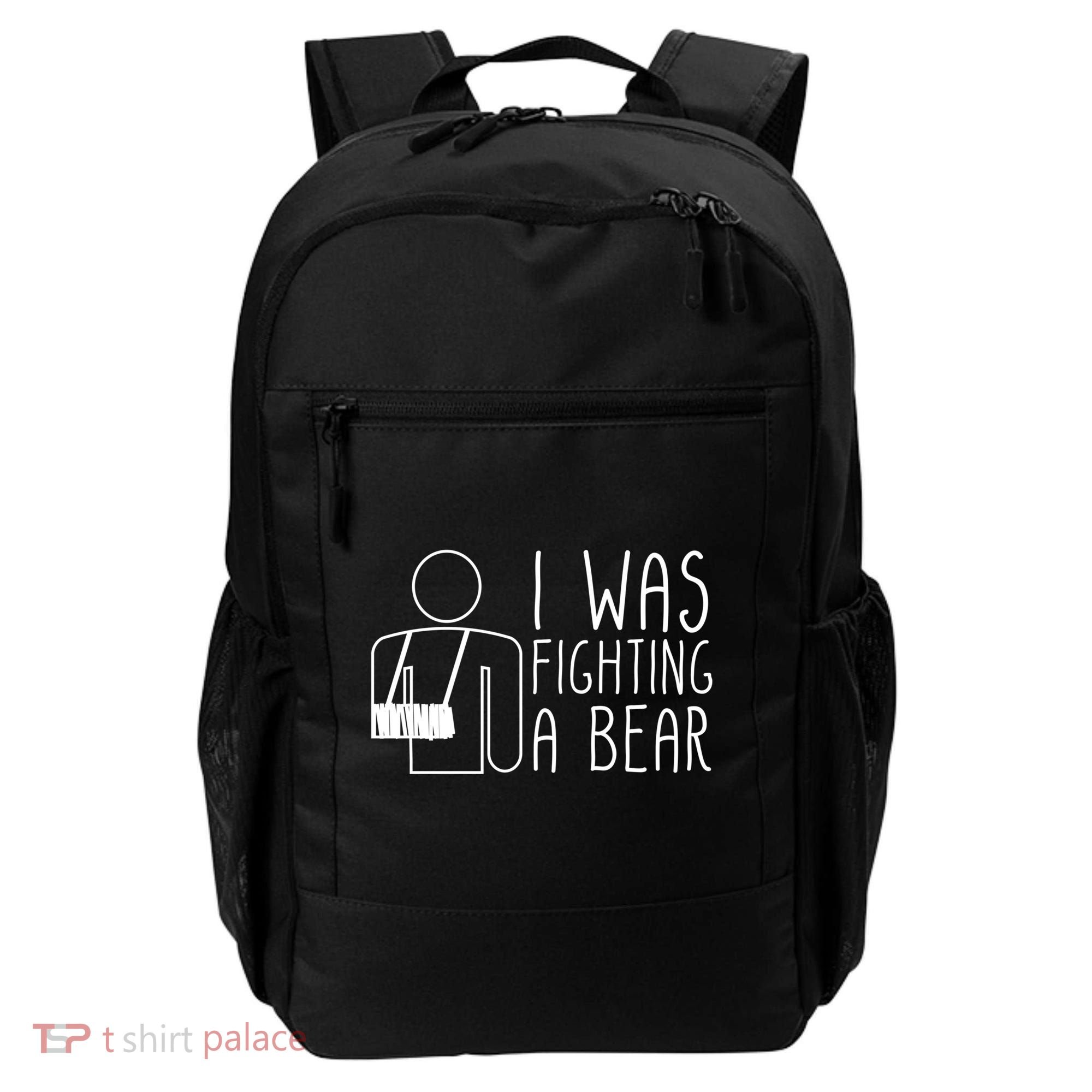 I Was Fighting A Bear Broken Arm Cool Gift Backpack