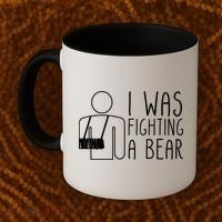 I Was Fighting A Bear Broken Arm Cool Gift Coffee Mug thumb 2
