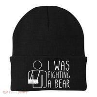 I Was Fighting A Bear Broken Arm Cool Gift Beanie thumb 0