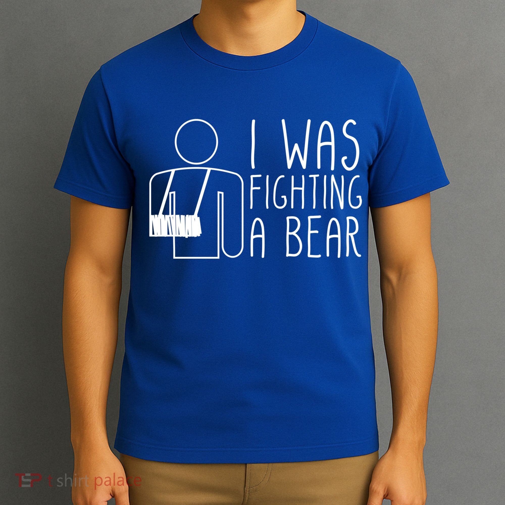 I Was Fighting A Bear Broken Arm Cool Gift T-Shirt