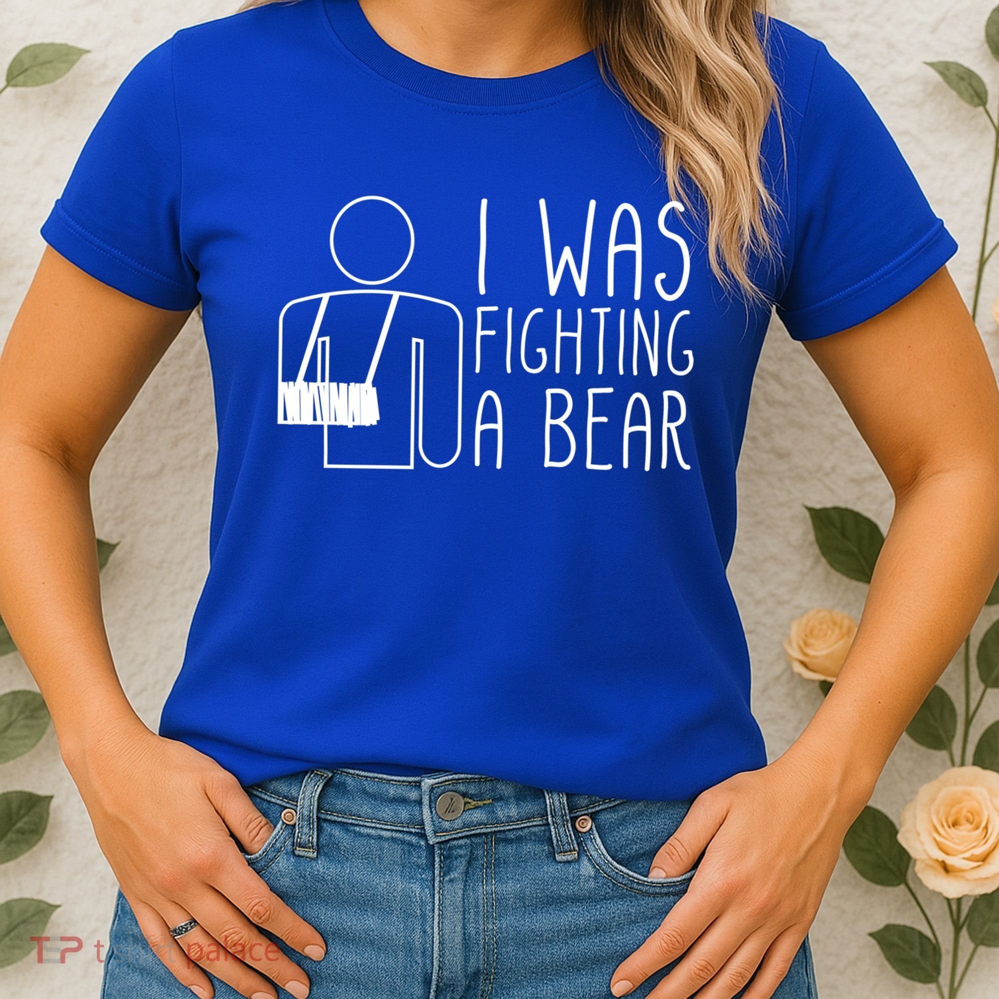 I Was Fighting A Bear Broken Arm Cool Gift Women's T-Shirt